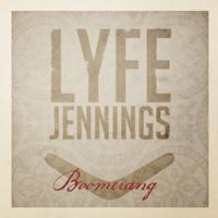 Lyfe Jennings - Boomerang
