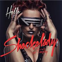 Shockolady - Hello (Remixes) [feat. Timofey]