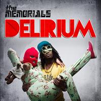 The Memorials - Delirium