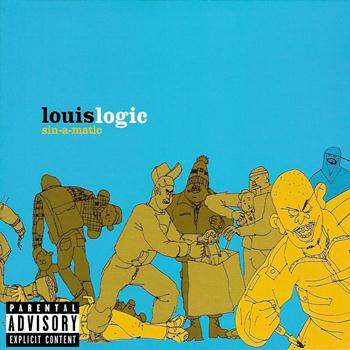 Louis Logic - Sin-a-Matic (Deluxe Edition) (Explicit)
