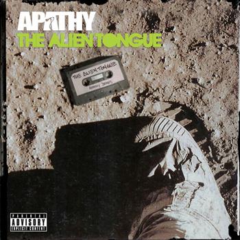 Apathy - The Alien Tongue (Explicit)