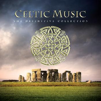 Various Artists - Celtic Music - The Definitive Collection