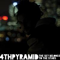 4th Pyramid - The Sky Belongs to the Stars