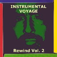 Instrumental Voyage - Instrumental Voyage Rewind, Vol. 2