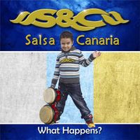 S & C Salsa Canaria - What Happens?