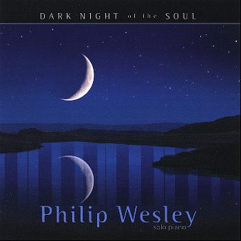 Philip Wesley - Dark Night of the Soul
