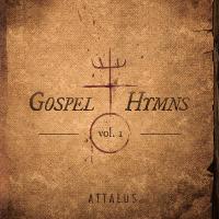 Attalus - Gospel Hymns, Vol. 1