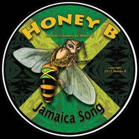 Honey B - Jamaica Song