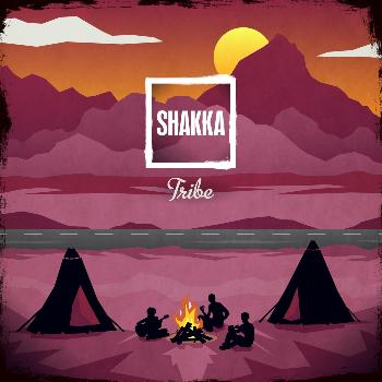 Shakka - Tribe (Explicit)