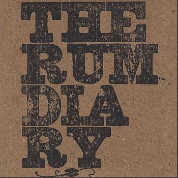 The Rum Diary - Retrospective 2000 - 2007