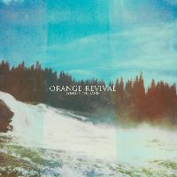 The Orange Revival - Lying in the Sand