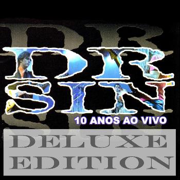 Dr Sin - 10 Anos Ao Vivo (Deluxe Edition)