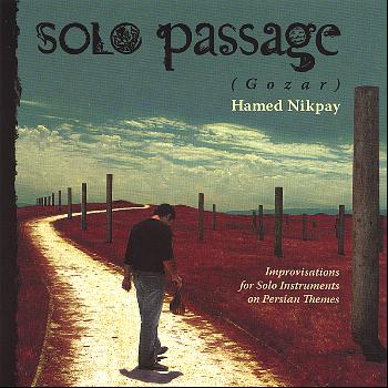 Hamed Nikpay - Solo Passage (Gozar)