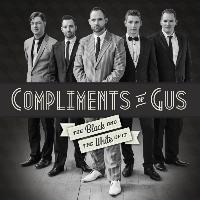 Compliments of Gus - The Black and the White of It