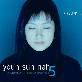 Youn Sun Nah - So I Am...