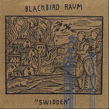 Blackbird Raum - Swidden