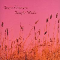 Seven Octaves - Simple Work