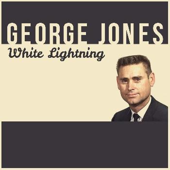 George Jones - White Lightning