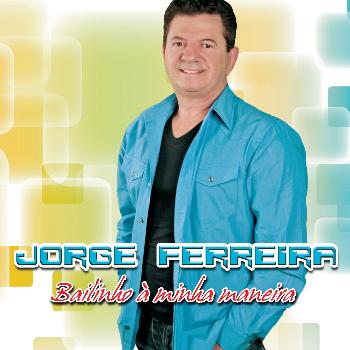 Jorge Ferreira - Bailinho À Minha Maneira
