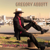 Gregory Abbott - Shake You Down (Remake)
