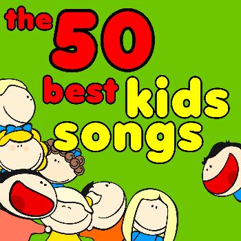 Various Artists - The 50 Best Kids Songs from Sesame Street, The Muppets, Phineas and Ferb, Fraggle Rock and More!