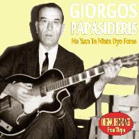 Giorgos Papasideris - Na San Ta Niata Dyo Fores (Original Recordings from 78 rpm)