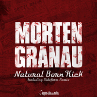 Morten Granau - Natural Born Kick