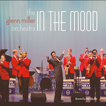 Glenn Miller Orchestra - In the Mood