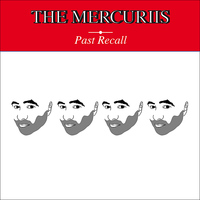 The Mercuriis - Past Recall