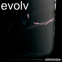 evolv - Eliminate