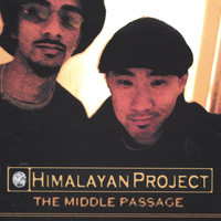 Himalayan Project - The Middle Passage