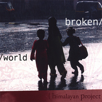 Himalayan Project - Broken World
