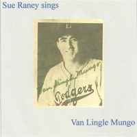 Sue Raney - Van Lingle Mungo