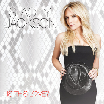 Stacey Jackson - Is This Love