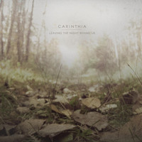 Carinthia - Leaving the Night Behind Us