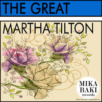 Martha Tilton - The Great