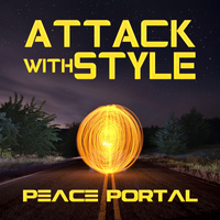 Attack With Style - Peace Portal