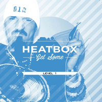 Heatbox - Get Some Level 1