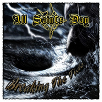 All Saints Day - Breaking the Tide