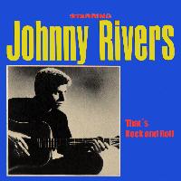 Johnny Rivers - That´s Rock and Roll
