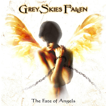 Grey Skies Fallen - The Fate of Angels