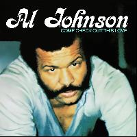 Al Johnson - Come Check out This Love