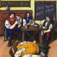 The Whiskey Bards - The Recruiter...Free Rum Ain't Free
