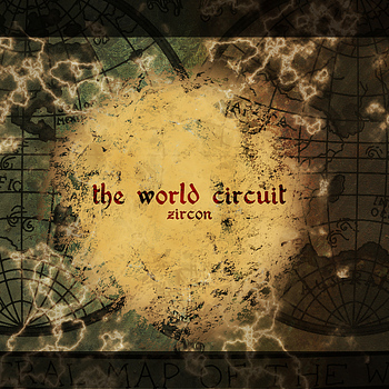 Zircon - The World Circuit