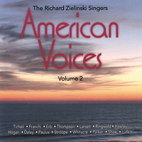 Richard Zielinski Singers - American Voices vol.2