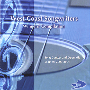 West Coast Songwriters - Winners' Compilation