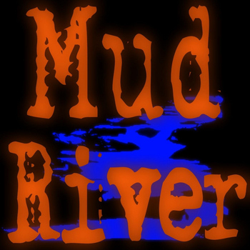 Mud River - The Muddy - EP
