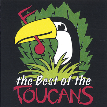 Toucans Steel Drum Band - The Best of The Toucans