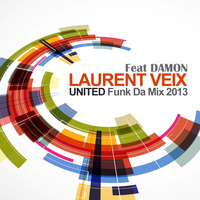 Laurent Veix - United (Funk Da Mix 2013)
