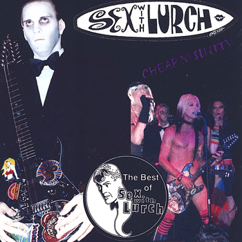 Sex With Lurch - Best Of Sex With Lurch